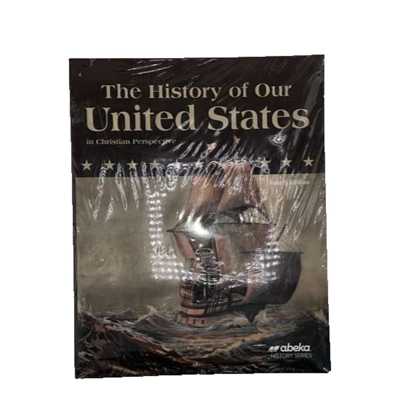 Abeka The History Of Our United States in Christian Pers Fourth Edition Complete