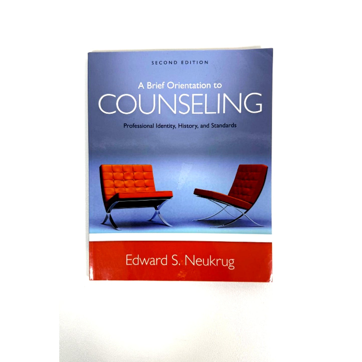 A Brief Orientation to Counseling: Professional Identity, History, and Standards