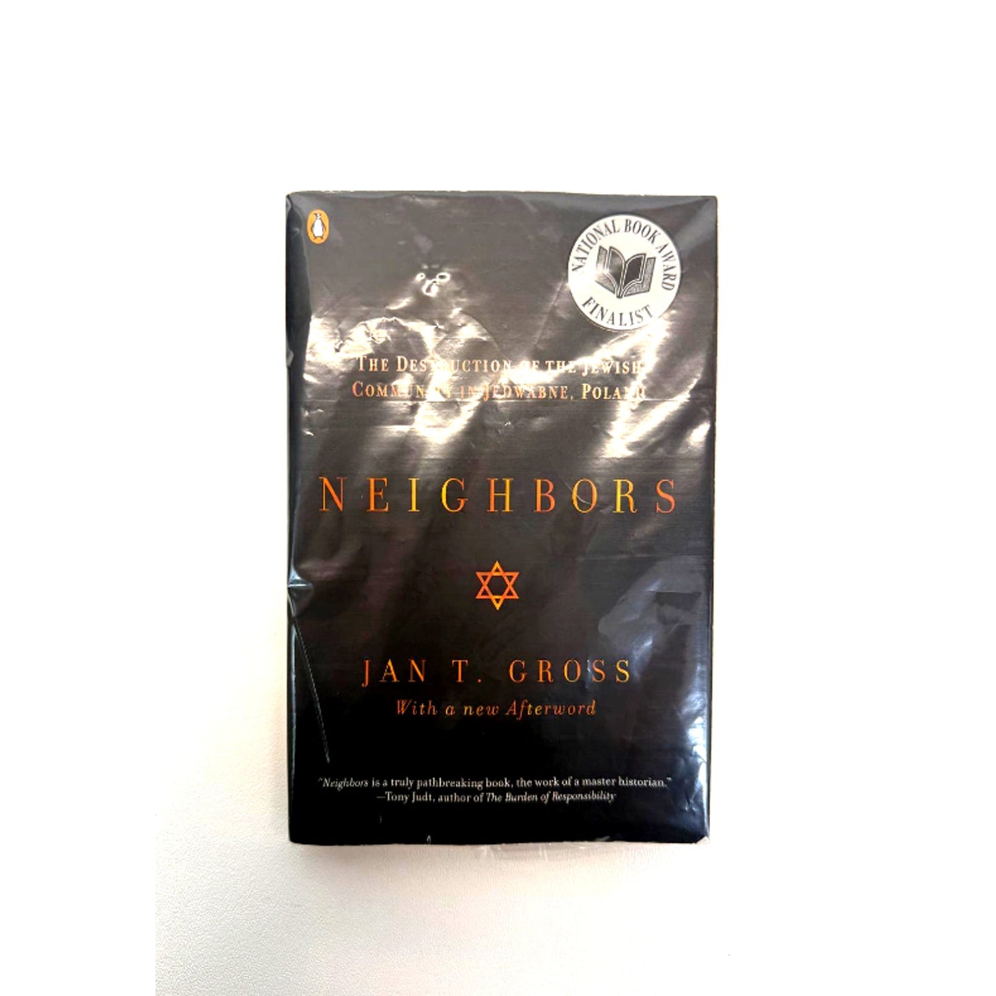 NEIGHBORS: THE DESTRUCTION OF THE JEWISH COMMUNITY IN By Jan T. Gross