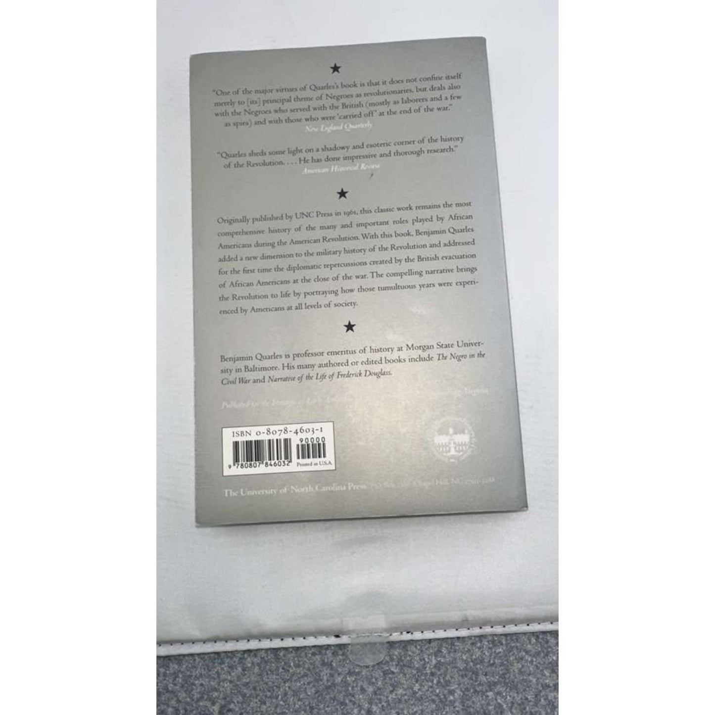 THE NEGRO IN THE AMERICAN REVOLUTION (PUBLISHED FOR THE By Benjamin Quarles